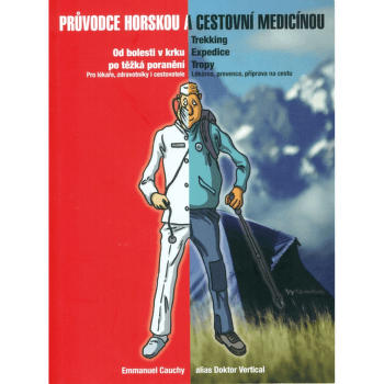 Sprievodca Průvodce horskou a cestovní medicínou